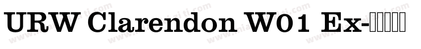 URW Clarendon W01 Ex字体转换
